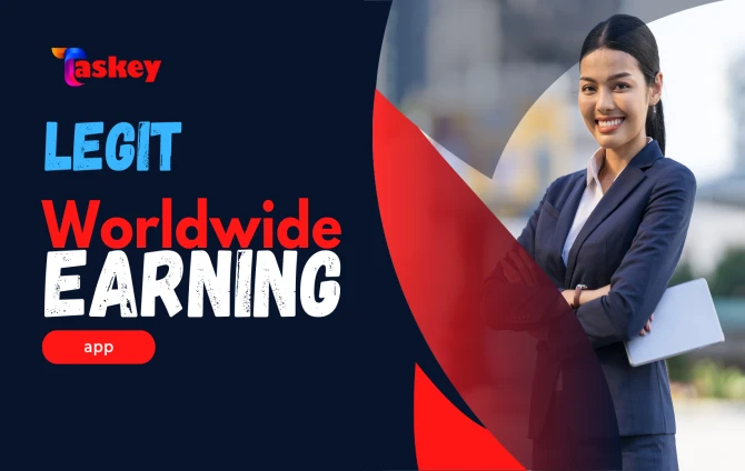 Is Taskey.pro the Most Legit Worldwide Earning App in 2025?