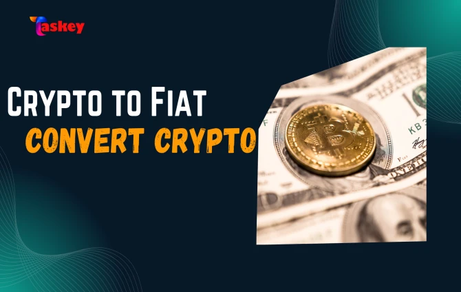 How to Convert Crypto to Fiat: Full Guide for 2025