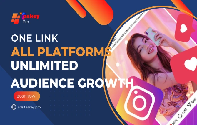 Taskey Pro – One Link. All Platforms. Unlimited Audience Growth.