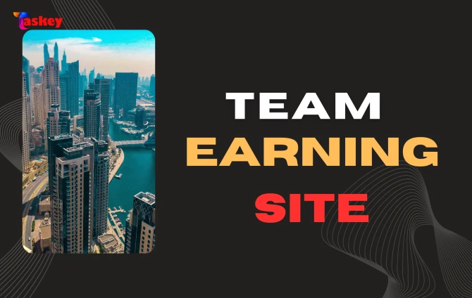 Create Your Team and Earn Lifetime Passive Income with Taskey.pro